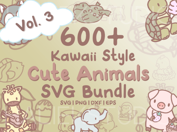 Download 600+ Kawaii Animals SVGs Vol. 3 - Anima Collection