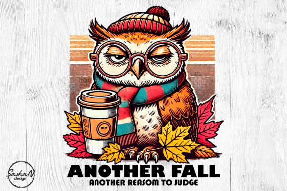 Download Fall Sarcastic Owl Sublimation Designs - Sublimation Collection